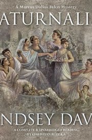 Saturnalia: A Marcus Didius Falco Novel (Marcus Didius Falco Mysteries, Book 18) (Marcus Didius Falco Mysteries (Audio)) cover image