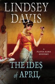 The Ides of April (Flavia Albia Mysteries) cover image