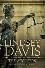 The Accusers: A Marcus Didius Falco Mystery (Marcus Didius Falco Mysteries, Book 15) cover image