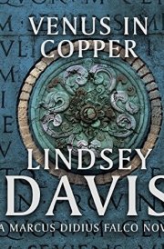 Venus in Copper: 3 (Marcus Didius Falco) cover image