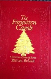 The Forgotten Carols A Christmas Story & Songs cover image