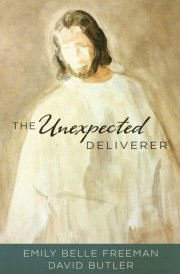 The Unexpected Deliverer cover image