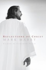 REFLECTIONS OF CHRIST - DVD cover image