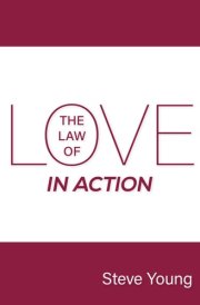 The Law of Love in Action cover image
