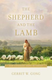 The Shepherd and the Lamb Our Covenant Hope in Christ cover image