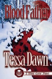 Blood Father A Blood Curse Novel cover image
