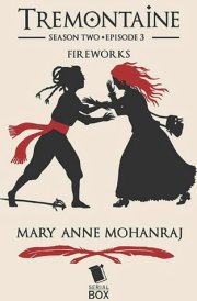 Fireworks (Tremontaine Season 2 Episode 3) cover image
