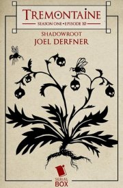 Shadowroot (Tremontaine Season 1 Episode 10) cover image