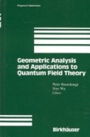 Geometric Analysis and Applications to Quantum Field Theory cover image