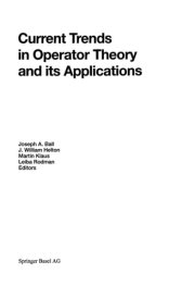Current Trends in Operator Theory and its Applications cover image
