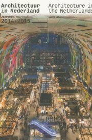 Architecture in the Netherlands: Yearbook 2014-15 cover image