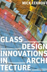 Glass Design Innovations in Architecture cover image