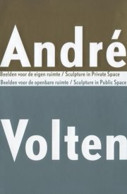 Andre Volten: Sculpture in Public Space/Sculpture in cover image