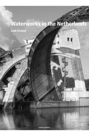 Waterworks in the Netherlands (e-book) cover image