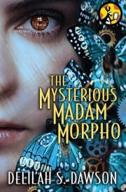 The Mysterious Madam Morpho cover image