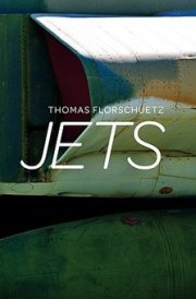 Thomas Florschuetz: Jets cover image