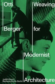 Otti Berger Weaving for Modernist Architecture cover image