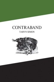 Taryn Simon Contraband cover image