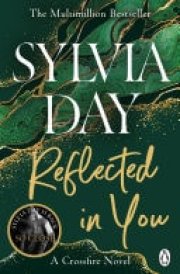 Reflected in You A Crossfire Novel cover image