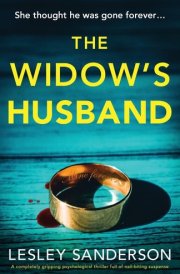The Widow's Husband A Completely Gripping Psychological Thriller Full of Nail-biting Suspense cover image