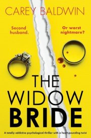 The Widow Bride A Totally Addictive Psychological Thriller with a Heart-pounding Twist cover image