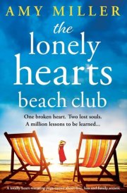 The Lonely Hearts Beach Club A Totally Heart-warming Page-turner about Love, Loss and Family Secrets cover image