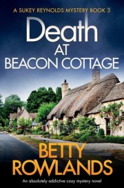 Death at Beacon Cottage An Absolutely Addictive Cozy Mystery Novel cover image