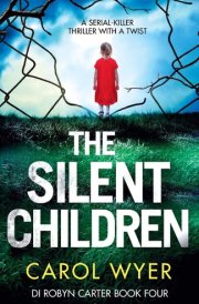The Silent Children A Serial Killer Thriller with a Twist cover image