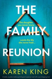 The Family Reunion A Totally Unputdownable Psychological Suspense Novel with a Jaw-dropping Twist cover image