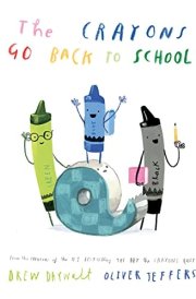 The Crayons Go Back to School cover image
