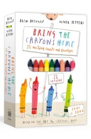 Bring the Crayons Home A Box of Crayons, Letter-Writing Paper, and Envelopes cover image