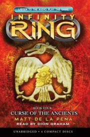Infinity Ring Book 4: Curse of the Ancients - Audio Library Edition (4) cover image