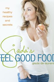Giada's Feel Good Food cover image