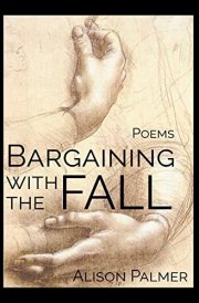 Bargaining with the Fall Poems cover image