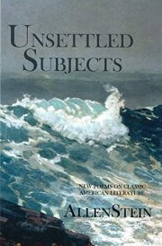 Unsettled Subjects New Poems on Classic American Literature cover image