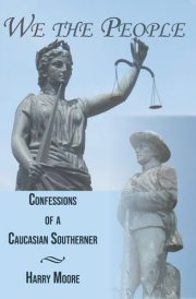We the People Confessions of a Caucasian Southerner : Poems cover image