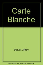 Carte Blanche The New James Bond Novel cover image