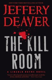 The Kill Room A Lincoln Rhyme Novel cover image