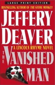 The Vanished Man A Lincoln Rhyme Novel cover image