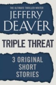 Triple Threat Three Original Short Stories cover image