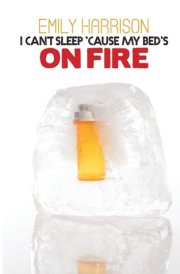 I Can't Sleep 'cause My Bed's on Fire cover image