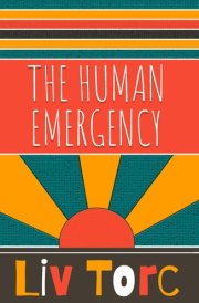 The Human Emergency cover image
