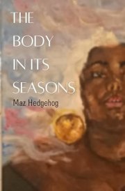 The Body in Its Seasons cover image