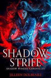 Shadow Strife An Alaskan Folklore Urban Fantasy cover image