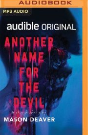 Another Name for the Devil (Audible Original Stories) cover image