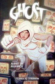 Ghost Volume 3: Against the Wilderness cover image