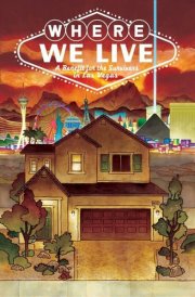 Where We Live A Benefit for the Survivors in Las Vegas cover image