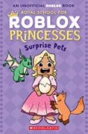 Surprise Pets! (Royal School for Roblox Princesses #1) cover image