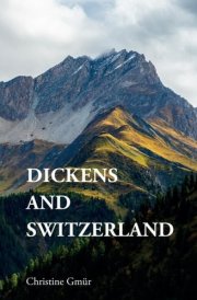 Dickens and Switzerland cover image