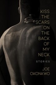 Kiss the Scars on the Back of My Neck Stories cover image